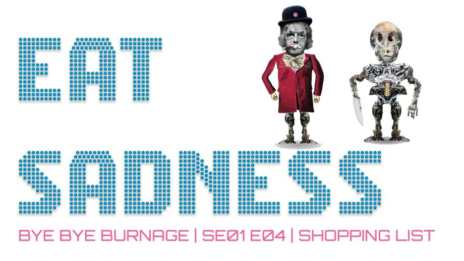 EAT SADNESS
